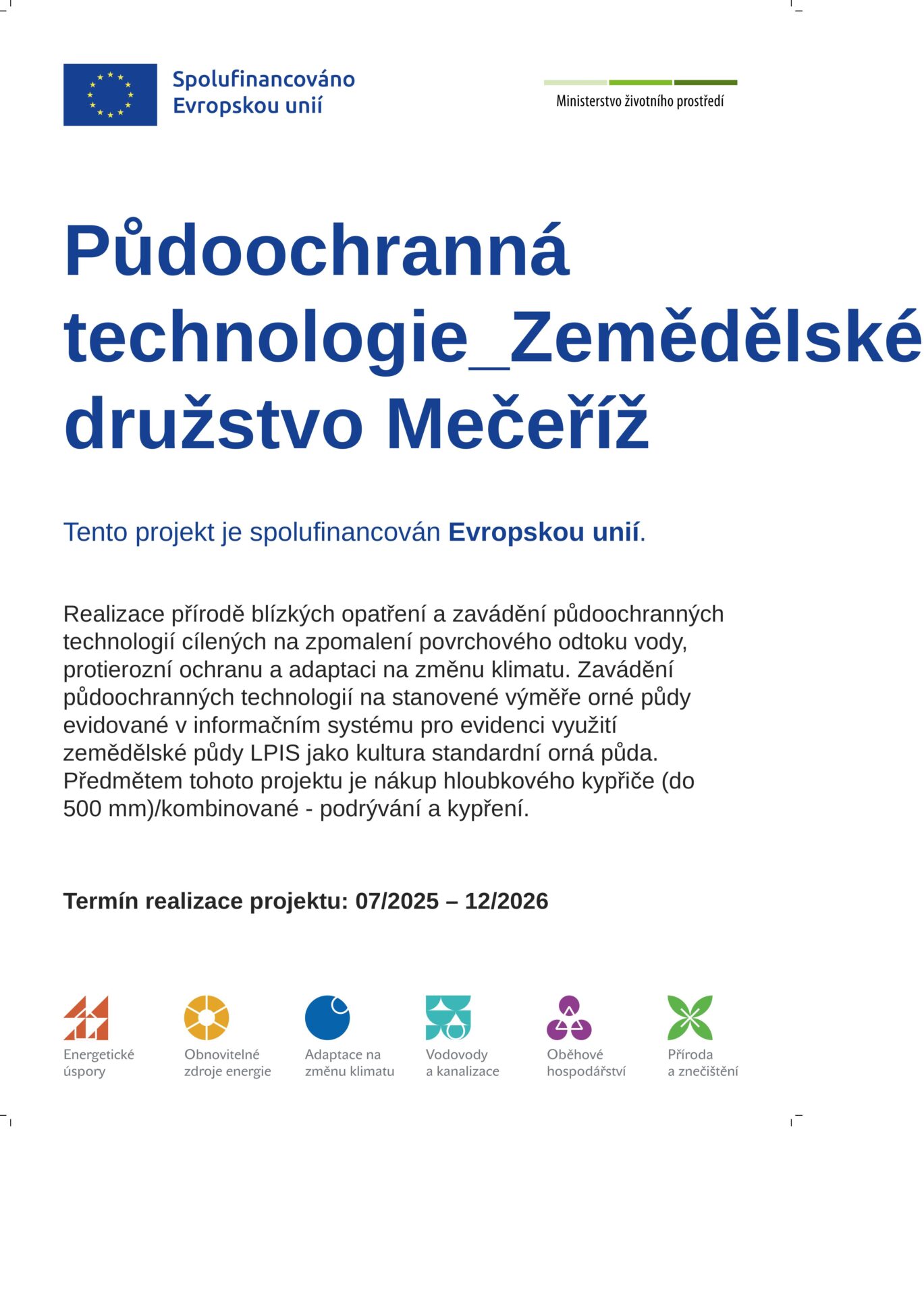 Půdoochranná technologie Zemědělské družstvo Mečeříž